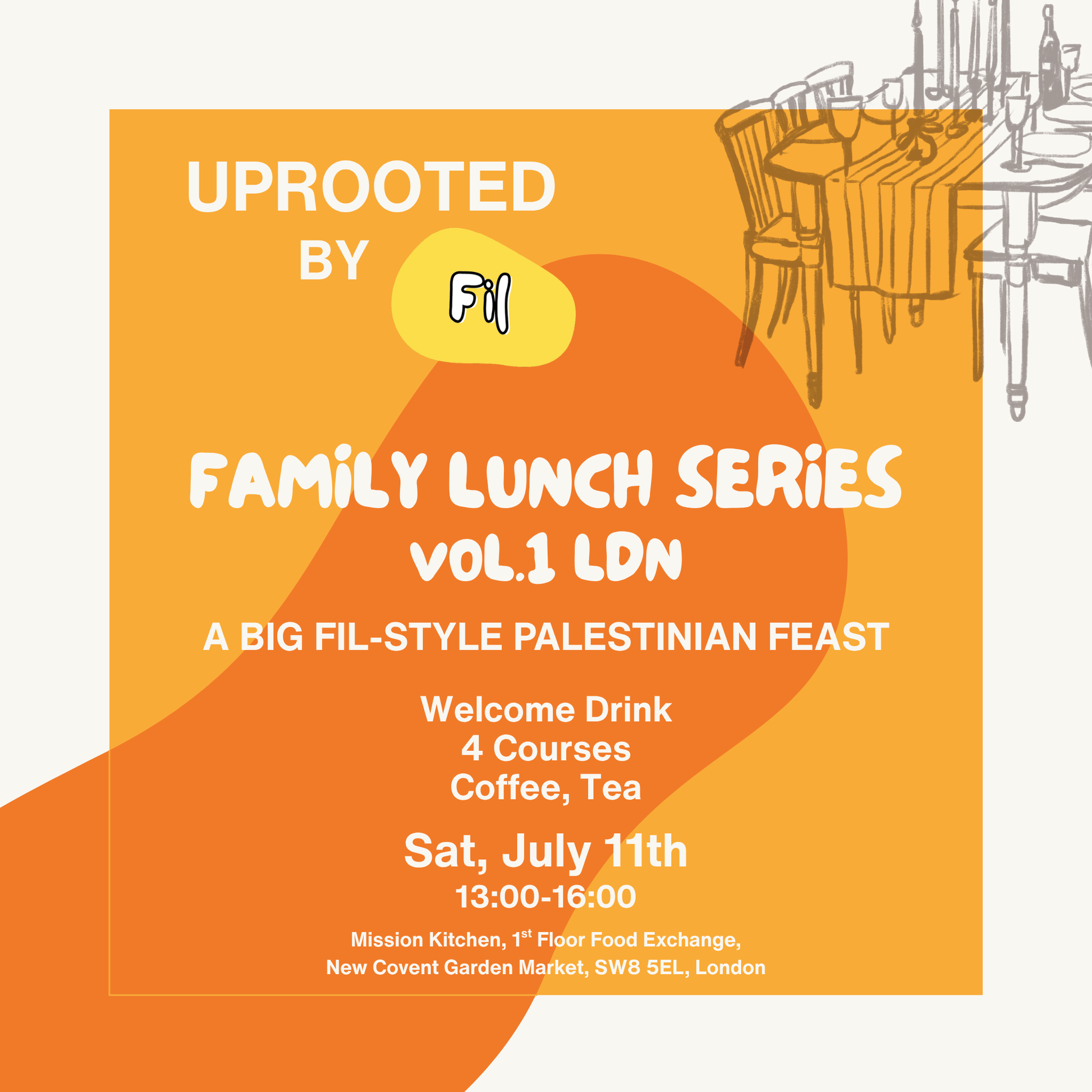 Uprooted by Fil - July 11th LDN