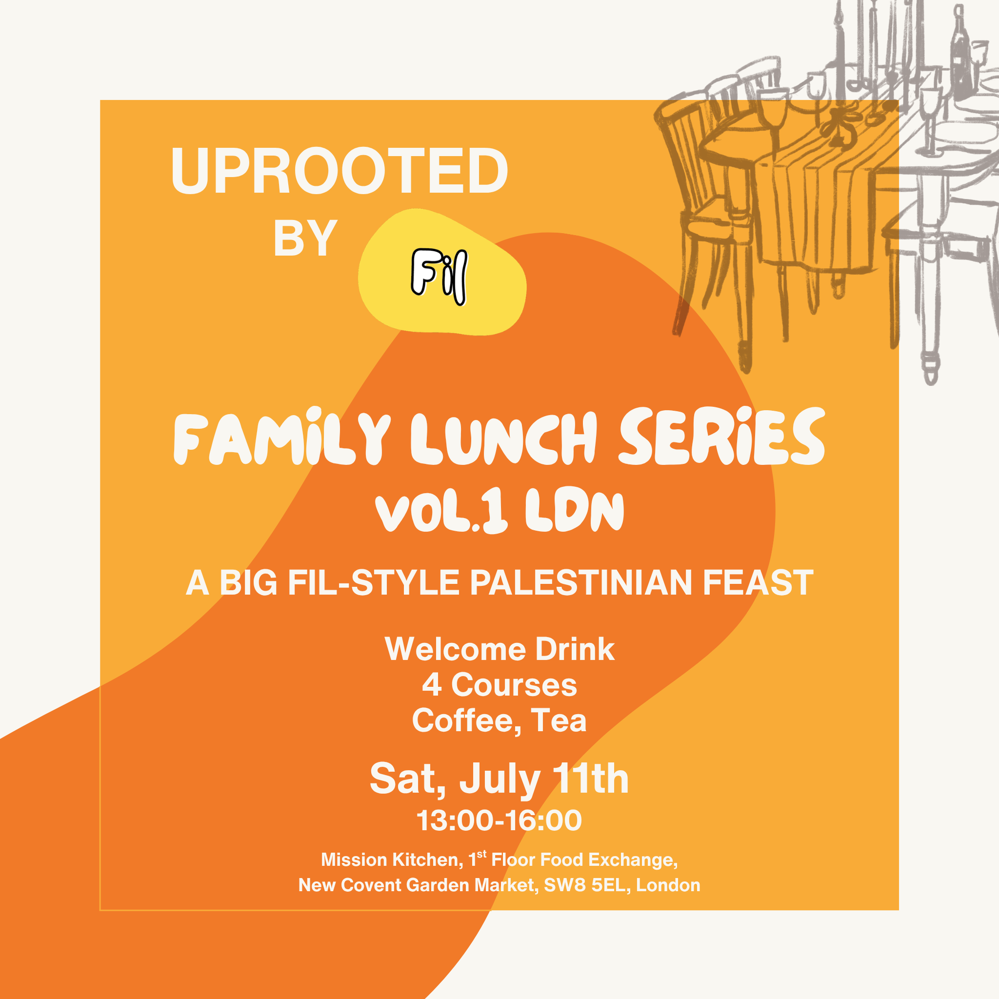 Uprooted by Fil - July 11th LDN